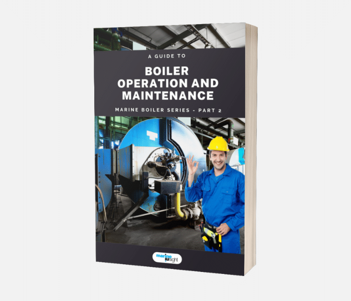 Marine Boiler Series: Part 2 A Guide to Boiler Operation and Maintenance