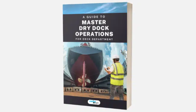 A Guide to Master Dry Dock Operations – For Deck Department