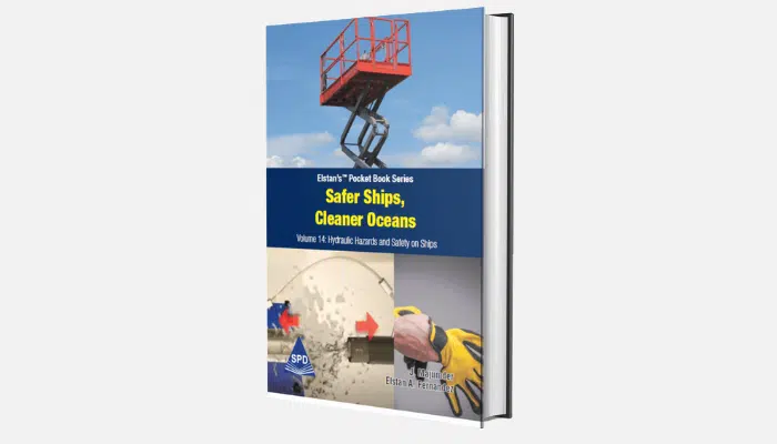 Safer ships, Cleaner Oceans - Hydraulic Hazards and Safety On Ships - Vol 14