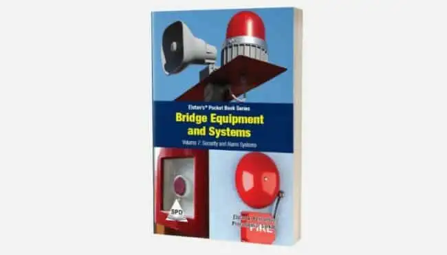 Bridge Equipment and Systems – Security and Alarm Systems Vol 7