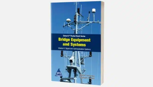 Bridge Equipment and Systems – Signal and Communication Systems Vol 6