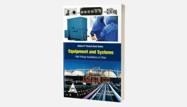 Equipment and systems – High Voltage Installations on Ships