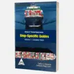 Ship-Specific Guides - Container Ships Vol 1