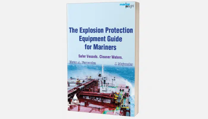 The Explosion Protection Equipment Guide For Mariners
