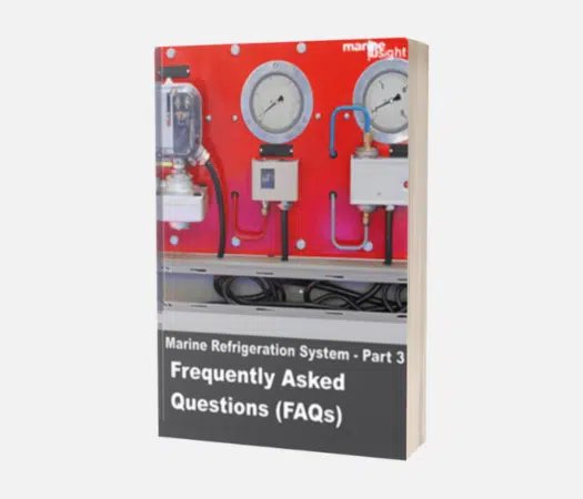 Marine Refrigeration System: Part 3 Frequently Asked Questions (FAQs)