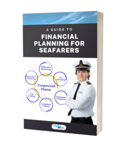 A Guide to Financial Planning for Seafarers
